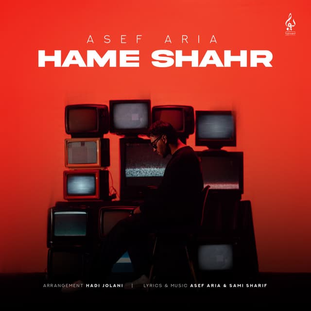 Hame Shahr · Asef Aria