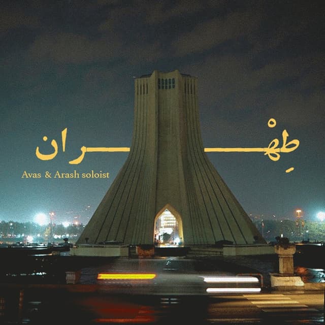 Tehran · Avaas & Arash Soloist