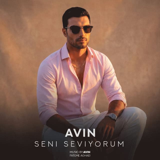 Seni Seviyorum · Avin
