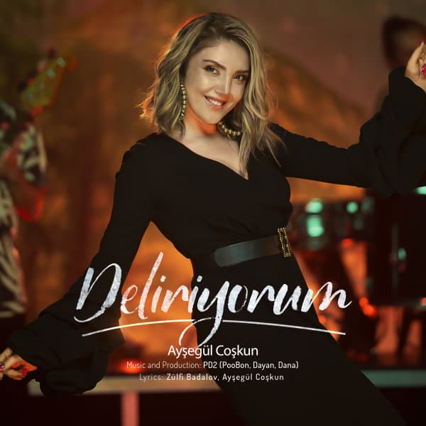 Deliriyorum · Ayshegul Coshkun