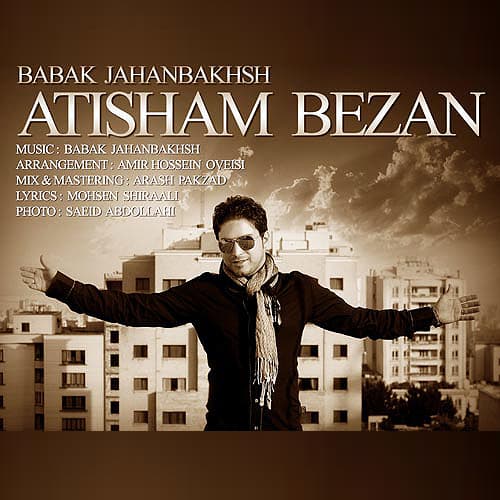 Atisham Bezan · Babak Jahanbakhsh