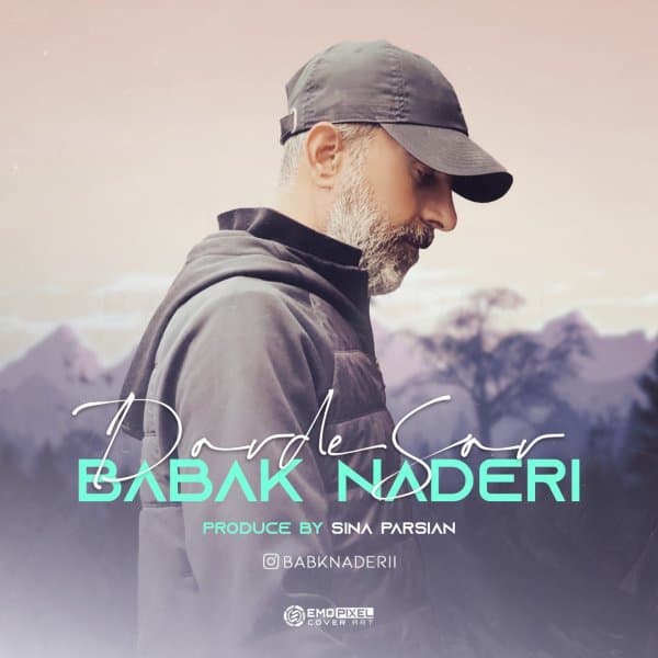Darde Sar · Babak Naderi
