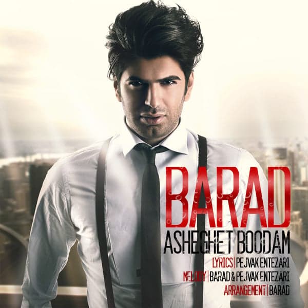 Asheghet Boudam · Barad