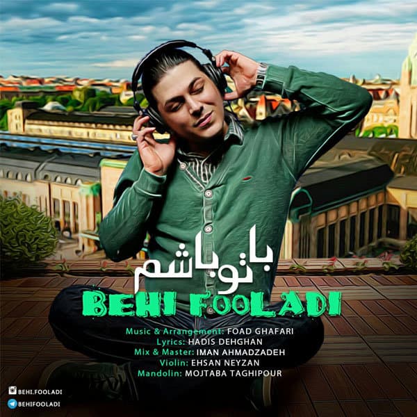 Ba To Basham · Behi Fooladi