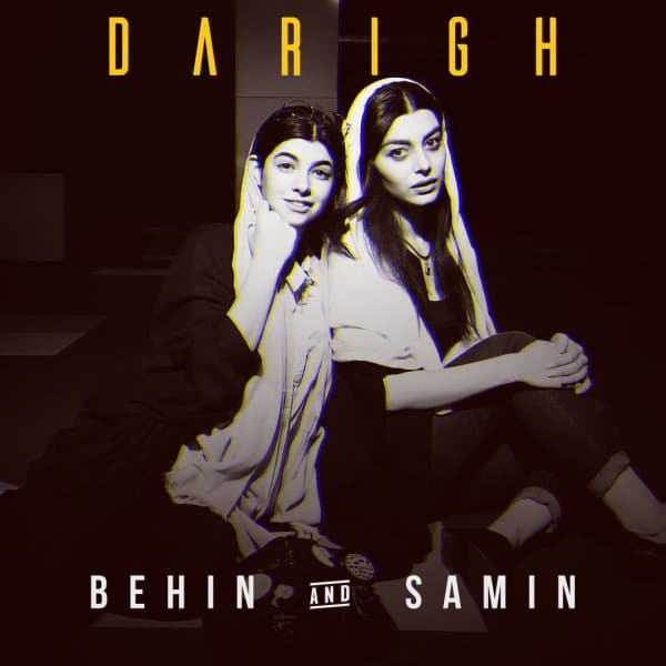 Darigh · Behin & Samin
