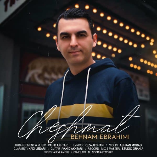 Cheshmat · Behnam Ebrahimi
