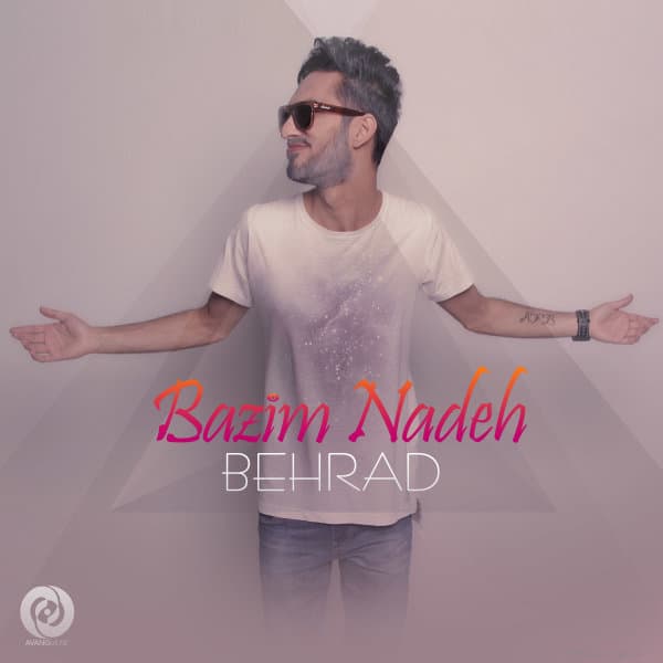 Bazim Nadeh · Behrad