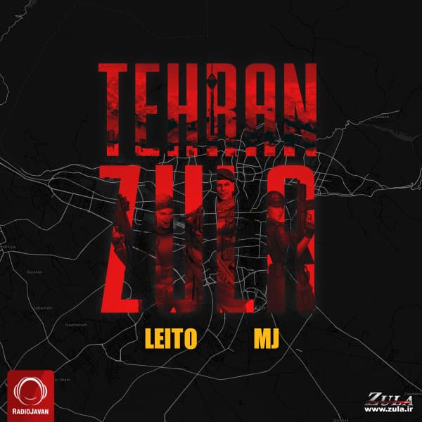 Tehran Zula · Behzad Leito & Sohrab MJ