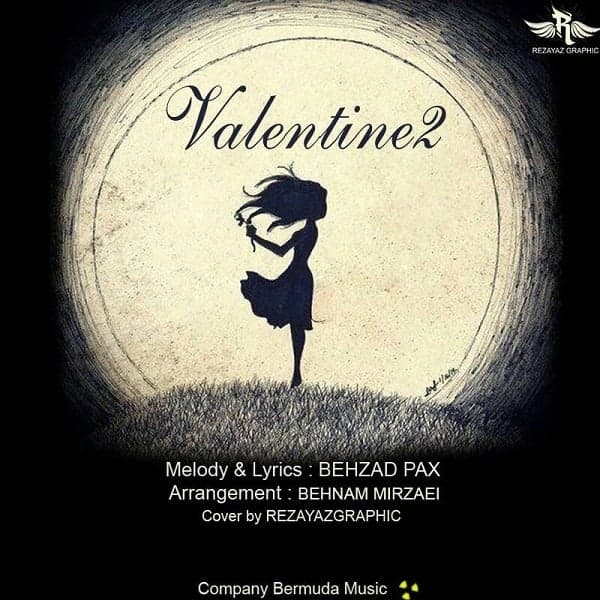 Valentine 2 · Behzad Pax