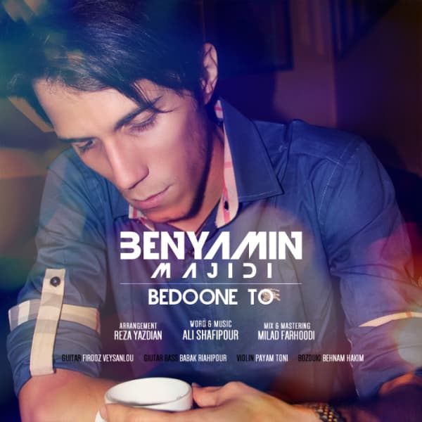 Bedoone To · Benyamin Majidi