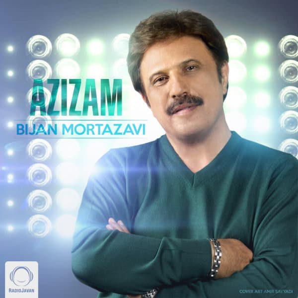 Azizam · Bijan Mortazavi