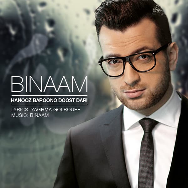 Hanooz Baroono Doost Dari · Binaam