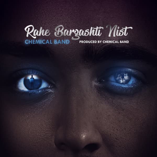 Rahe Bargashti Nist · Chemical Band