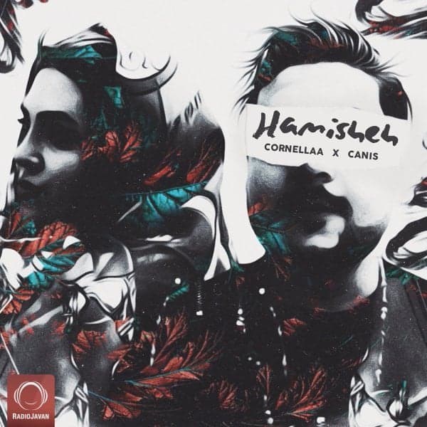 Hamisheh · Cornellaa & Canis