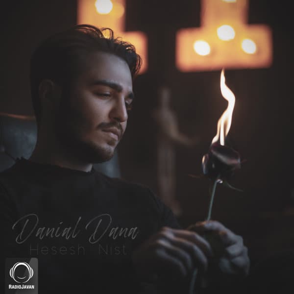 Hesesh Nist · Danial Dana