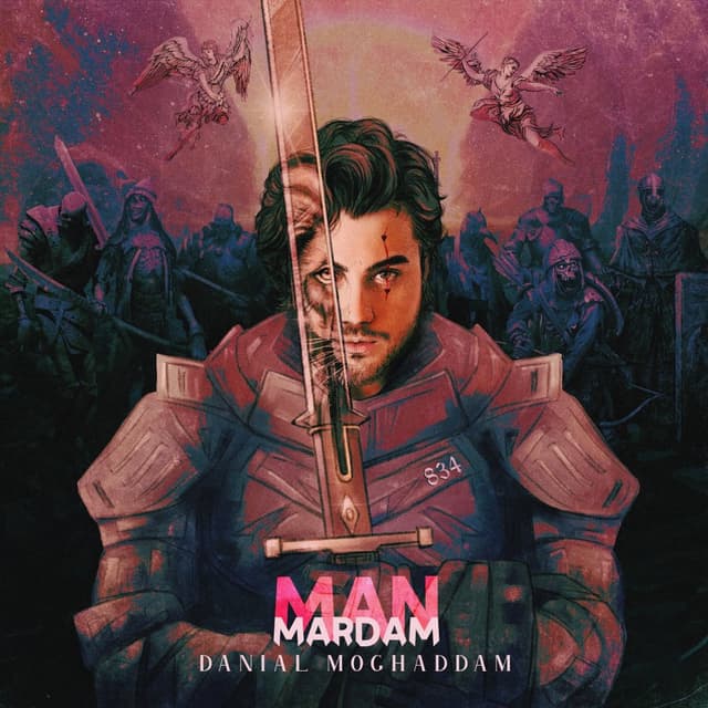 Man Mardam · Danial Moghaddam