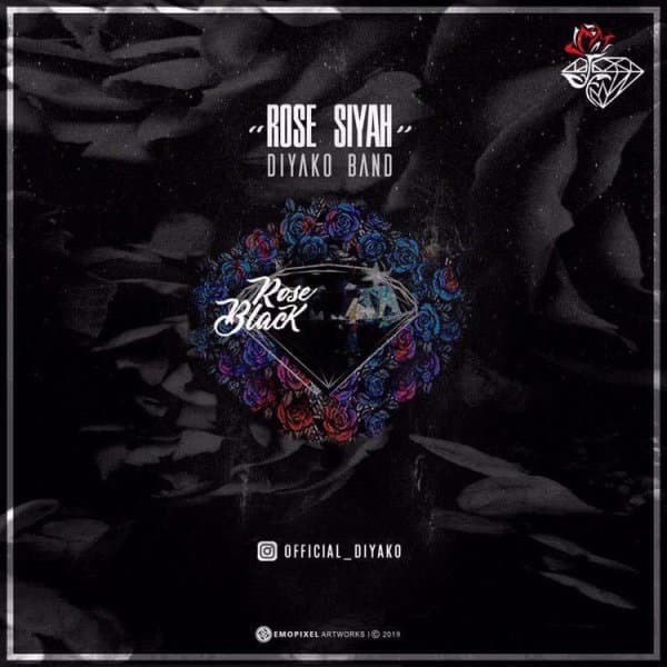 Rose Siyah · Diyako Band