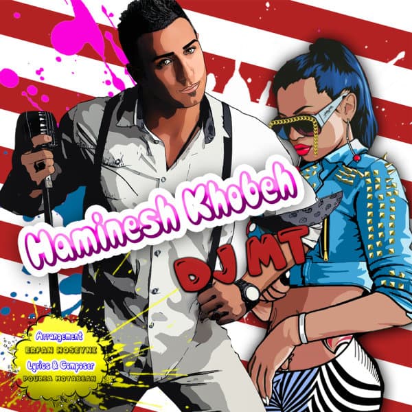 Haminesh Khobeh · DJ MT