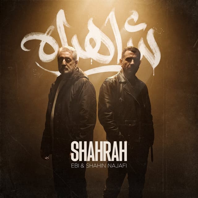 Shahrah · Ebi & Shahin Najafi