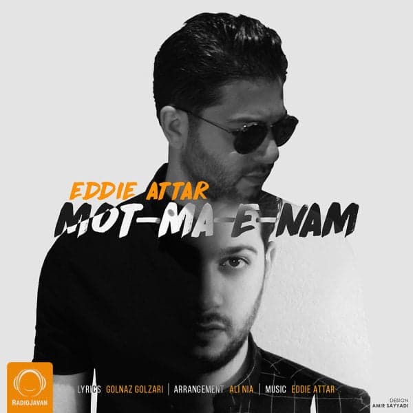 Motmaenam · Eddie Attar