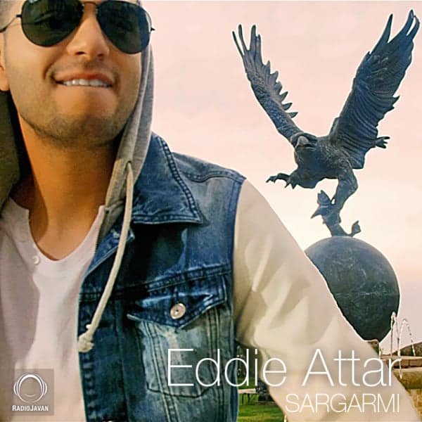Sargarmi · Eddie Attar