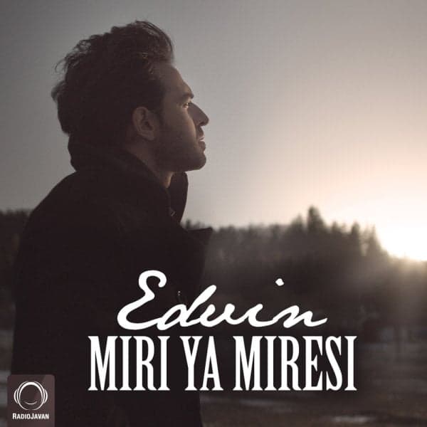 Miri Ya Miresi · Edvin