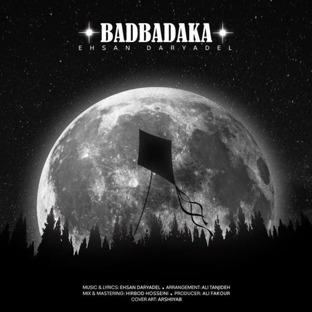 Badbadaka · Ehsan Daryadel