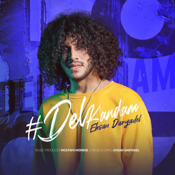 Del Kandam · Ehsan Daryadel