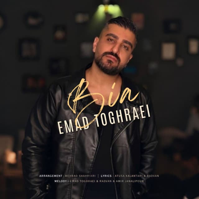 Bia · Emad Toghraei
