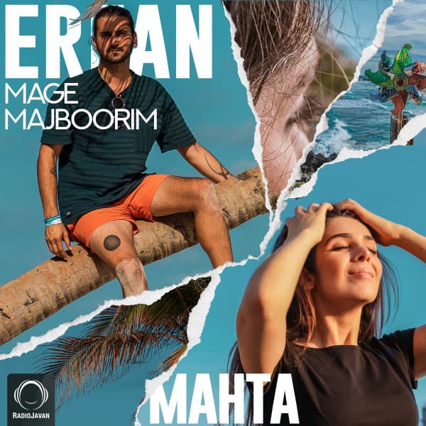 Mage Majboorim · Erfan & Mahta