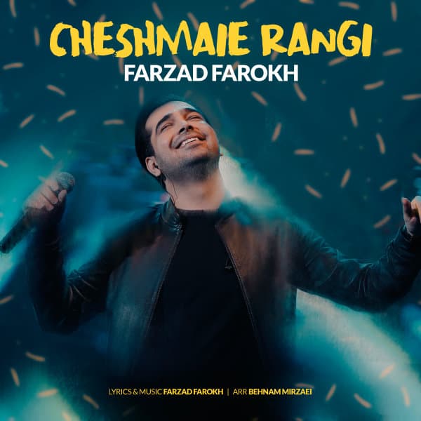Cheshmaie Rangi · Farzad Farokh