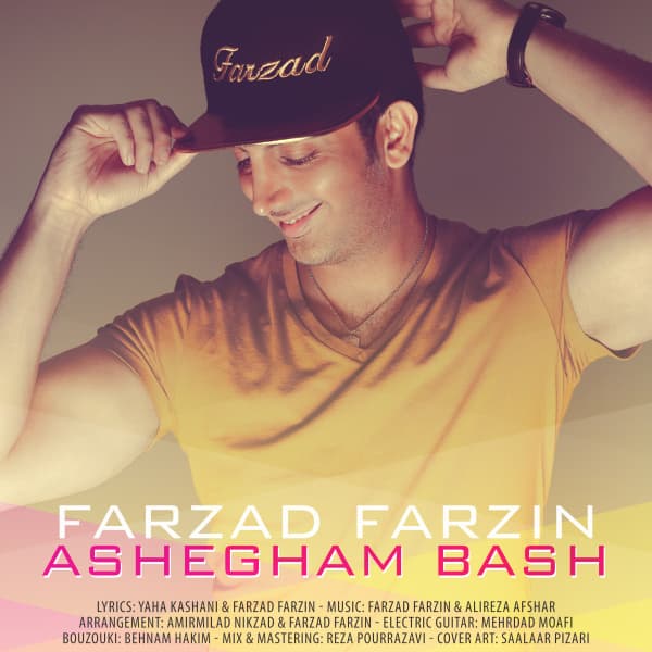 Ashegham Bash · Farzad Farzin