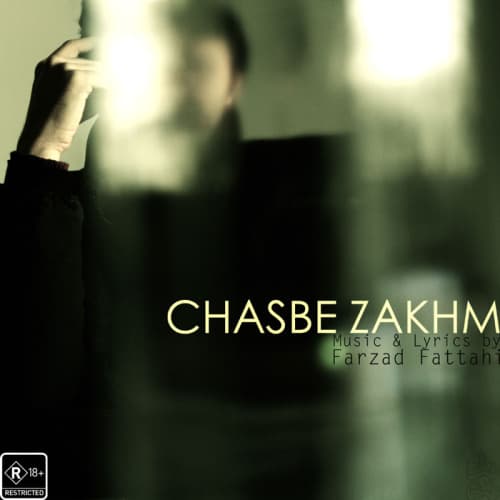 Chasbe Zakhm · Farzad Fattahi