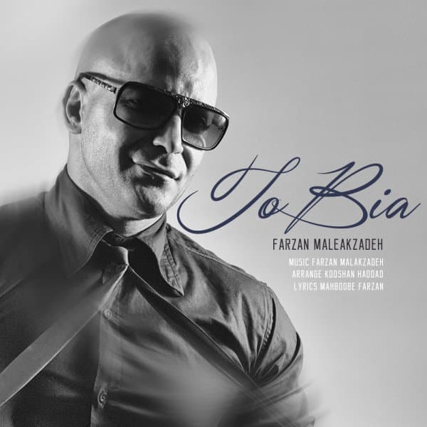 To Bia · Farzan Malekzadeh