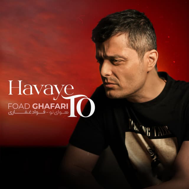 Havaye To · Foad Ghafari