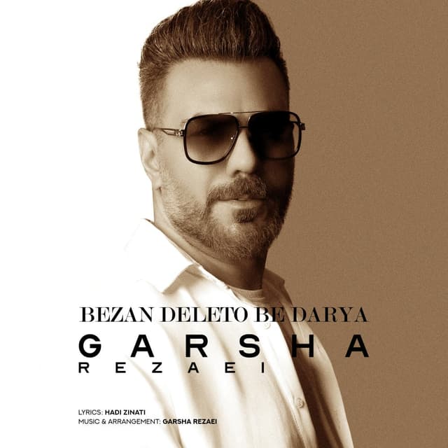 Bezan Deleto Be Darya · Garsha Rezaei
