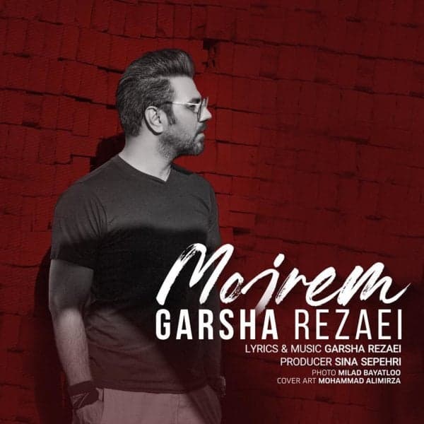 Mojrem · Garsha Rezaei