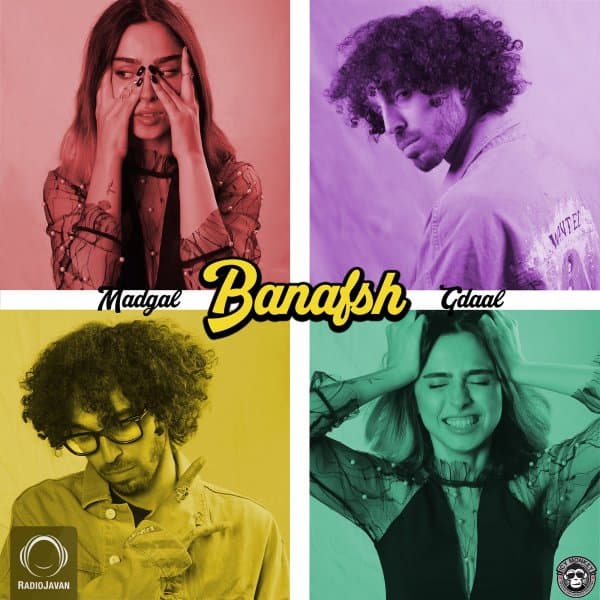 Banafsh · Gdaal & Madgal