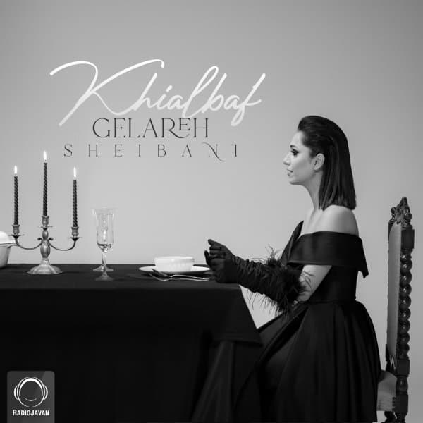 Khialbaf · Gelareh Sheibani