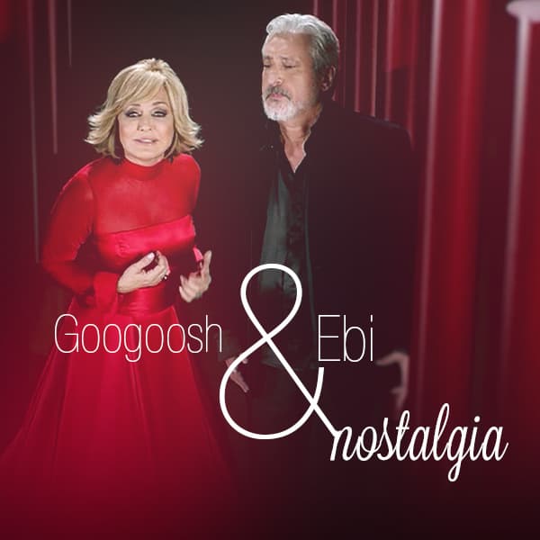 Nostalgia · Googoosh & Ebi