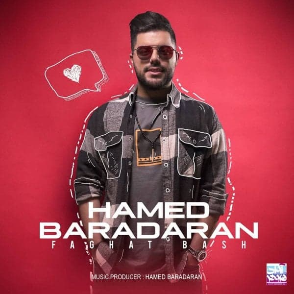 Faghat Bash · Hamed Baradaran