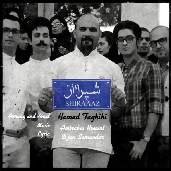 Shiraz · Hamed Faghihi