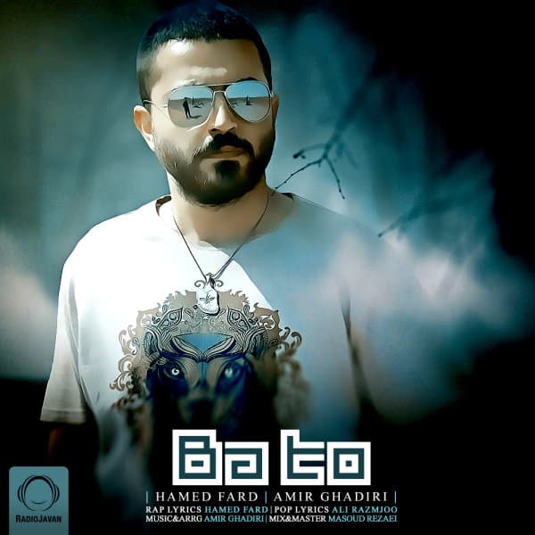 Ba To (Ft Amir Ghadiri) · Hamed Fard