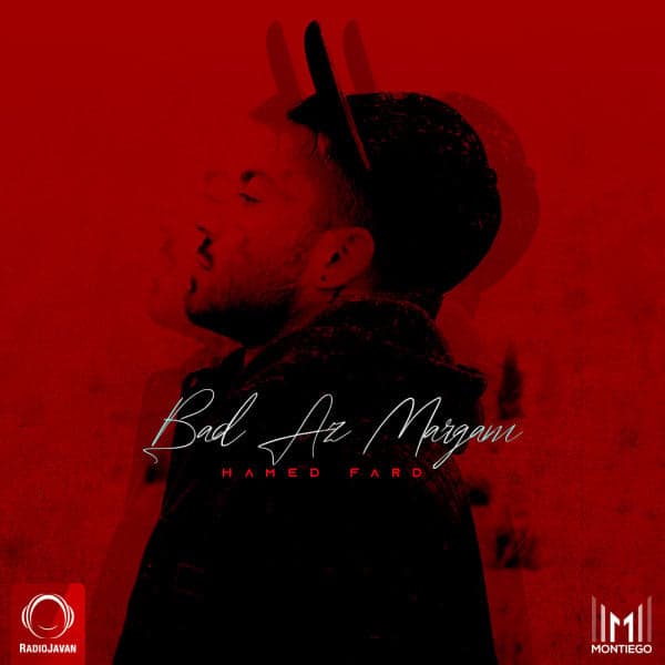 Bad Az Margam · Hamed Fard