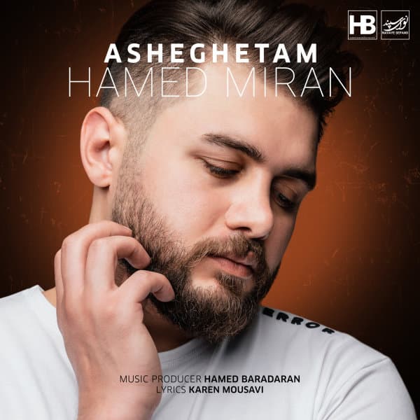 Asheghetam · Hamed Miran