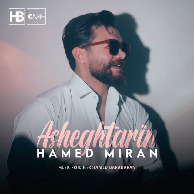 Asheghtarin · Hamed Miran