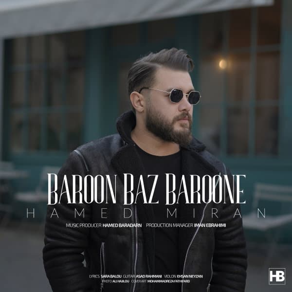 Baroon Baz Baroone · Hamed Miran