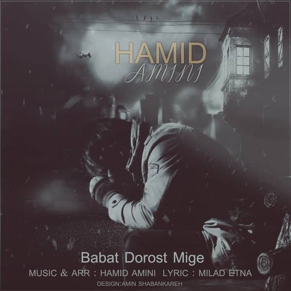 Babat Dorost Mige · Hamid Amini