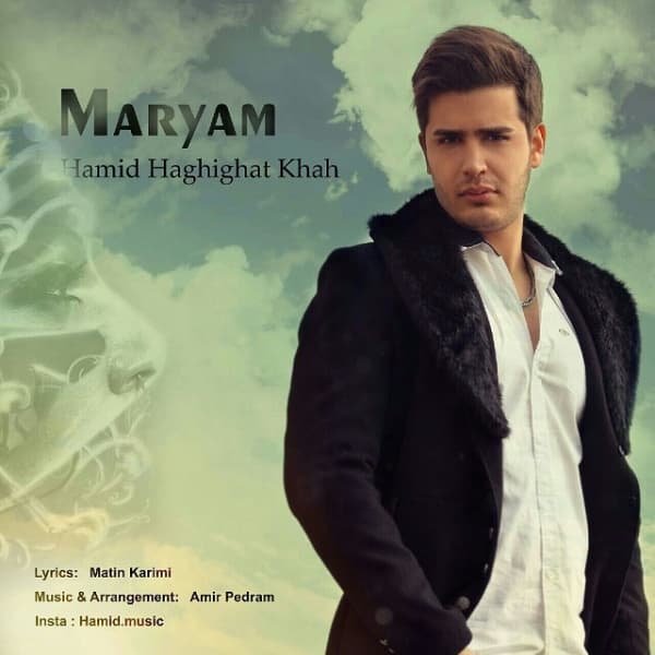 Maryam · Hamid Haghighat Khah