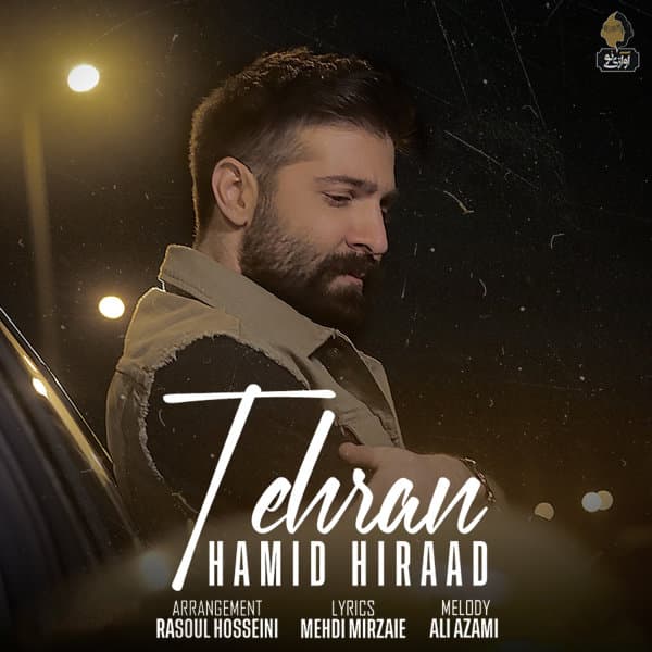 Tehran · Hamid Hiraad